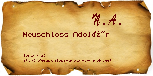 Neuschloss Adolár névjegykártya